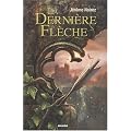 La derni�re fl�che