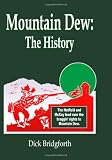 Mountain Dew: The History
