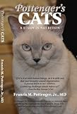 Pottengers Cats: A Study in Nutrition