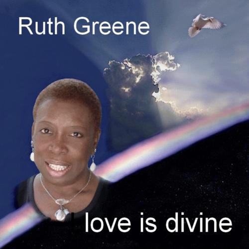 Love Is Divine by Ruth Greene