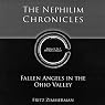 H&ouml;rbuch The Nephilim Chronicles: Fallen Angels in the Ohio Valley