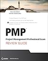 PMP Project Management Professional Exam Review Guide