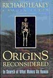 Origins Reconsidered: In Search of What Makes Us Human (0385412649) by Leakey, Richard E.