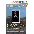 Origins Reconsidered: In Search of What Makes Us Human