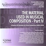 The Material Used In Musical Composition (Part 4)