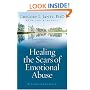 Healing the Scars of Emotional Abuse