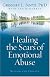 Healing the Scars of Emotional Abuse