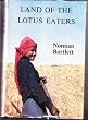 Land of the lotus eaters: A book mostly about Siam