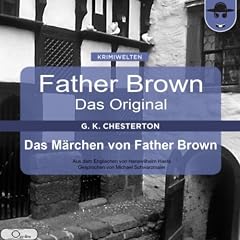Das M�rchen von Father Brown (Father Brown - Das Original 24)