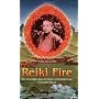 Reiki Fire - new information about the origins of the Reiki power. A complete manual