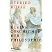 Kleine Geschichte der Philosophie