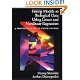 Fitting Models to Biological Data Using Linear and Nonlinear Regression: A Practical Guide to Curve Fitting by Harvey Motulsky and Arthur Christopoulos
