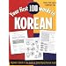 Your First 100 Words in Korean : Beginner's Quick & Easy Guide to Demystifying Korean Script
