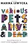 Various Pets Alive and Dead