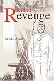 Rebel`s Revenge