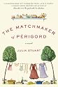 The Matchmaker of Perigord: A Novel (P.S.)