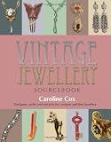 Vintage jewellery sourcebook : designers, styles and stockists for costume and fine jewellery