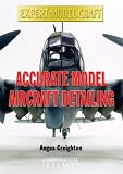 ACCURATE MODEL AIRCRAFT DETAILING (Expert Model Craft)