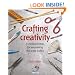 Crafting creativity: 52 brilliant ideas for awakening the artistic genius within (52 brilliant ideas series)