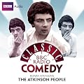 Rowan Atkinson's The Atkinson People (Classic BBC Radio Comedy)