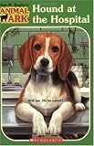 Hound at the Hospital (Animal Ark Series #33)