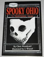 Spooky Ohio: 13 Traditional Tales (Ohio)