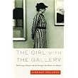 The Girl with the Gallery ~ Lindsay Pollock