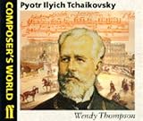 Pyotr Ilyich Tchaikovsky