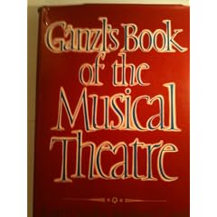 Ganzl's Book of Musical Theatre