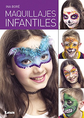 Maquillajes infantiles (Spanish Edition)