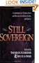 Still Sovereign: Contemporary Perspectives on Election, Foreknowledge, and Grace