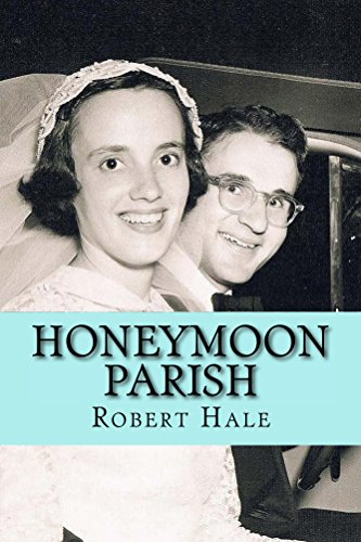 Honeymoon Parish, by Robert Hale