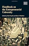 Handbook on the entrepreneurial university