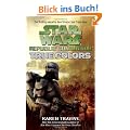 Star Wars - Republic Commando: True Colors - Bd 3