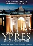 Major and Mrs.Holt's Battlefield Guide to Ypres Salient (Major & Mrs Holt's Battlefield Guide)