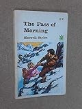 The Pass of Morning