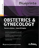 By Tamara L. Callahan, Aaron B. Caughey: Blueprints Obstetrics and Gynecology (Blueprints Series) Fifth (5th) Edition