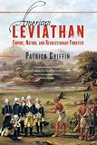American Leviathan: Empire, Nation, and Revolutionary Frontier