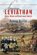 American Leviathan: Empire, Nation, and Revolutionary Frontier