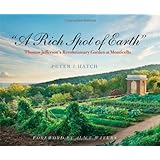 "A Rich Spot of Earth": Thomas Jefferson's Revolutionary Garden at Monticello
