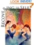 Recovering The Self: A Journal of Hope and Healing (Vol. I, No.1)