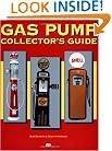 Gas Pump Collector's Guide