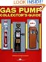 Gas Pump Collector's Guide