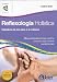 Book Reflexologia holistica / Holistic Reflexology: Sabidurfa de los pies a la cabeza/ Wisdom from top to bottom
