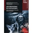 Aux fronti�res du fantastique