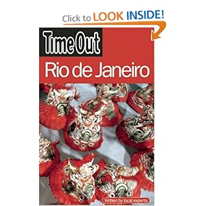 Time Out Rio de Janeiro (Time Out Guides) Editors of Time Out