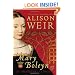 Mary Boleyn: Mistress of Kings