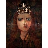 Tales of Aradia The Last Witch Volume 1 ~ L.A. Jones