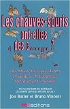Les chauves-souris ont-elles des c....... ? : ... Et 101 autres questions complètement ridicules