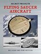 Flying Saucer Aircraft (Secret Projects)